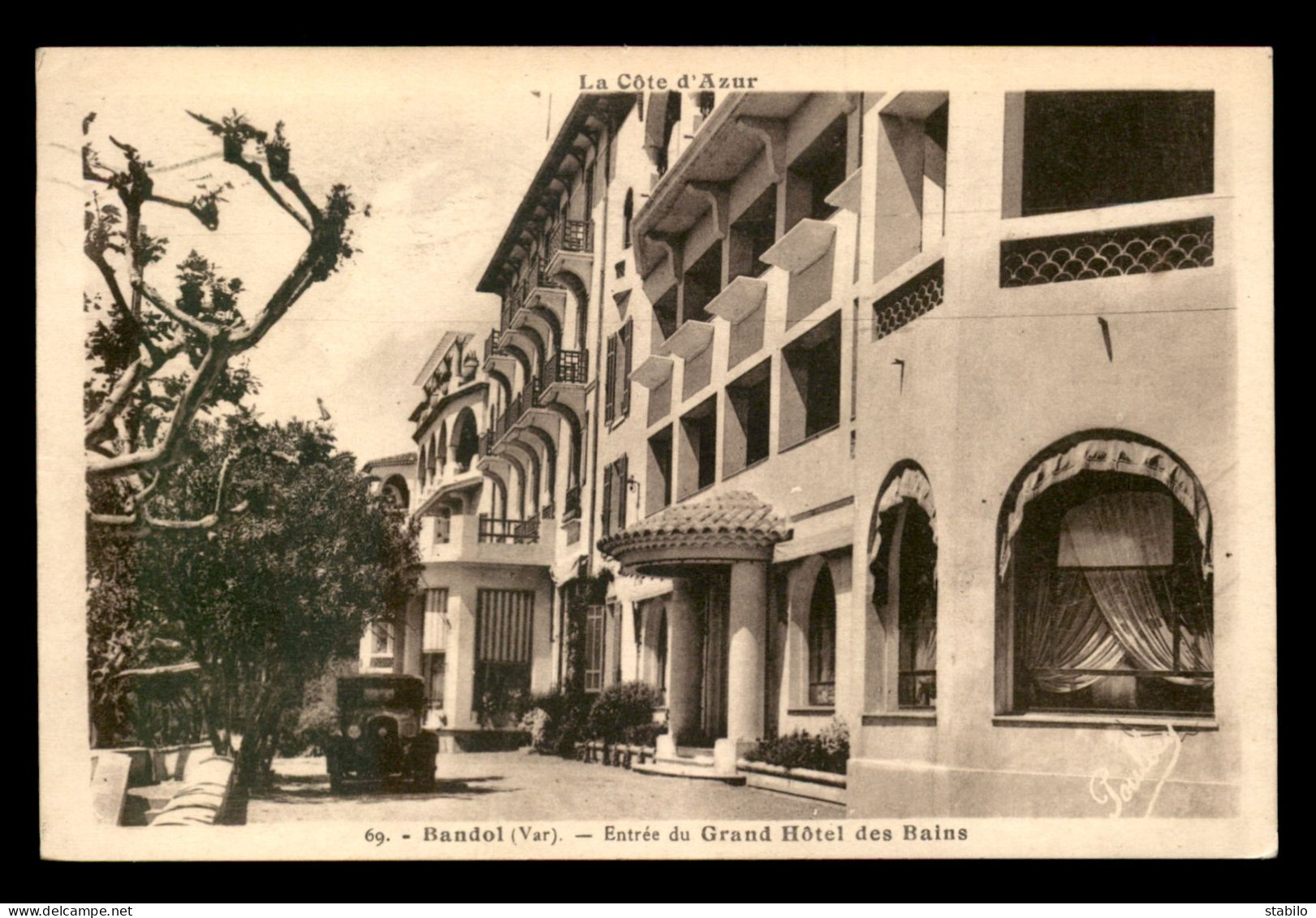 83 - BANDOL - ENTREE DU GRAND HOTEL DES BAINS - Bandol