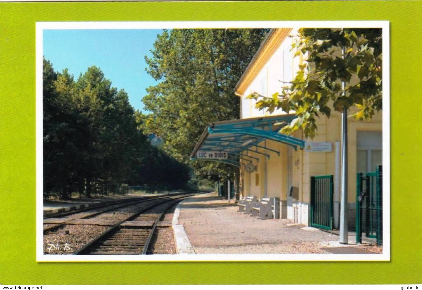 26 - Drome - LUC  En DIOIS - La Gare S N C F Rénovée - Ligne Livron - Veynes - Collection Roland Maurin - Luc-en-Diois