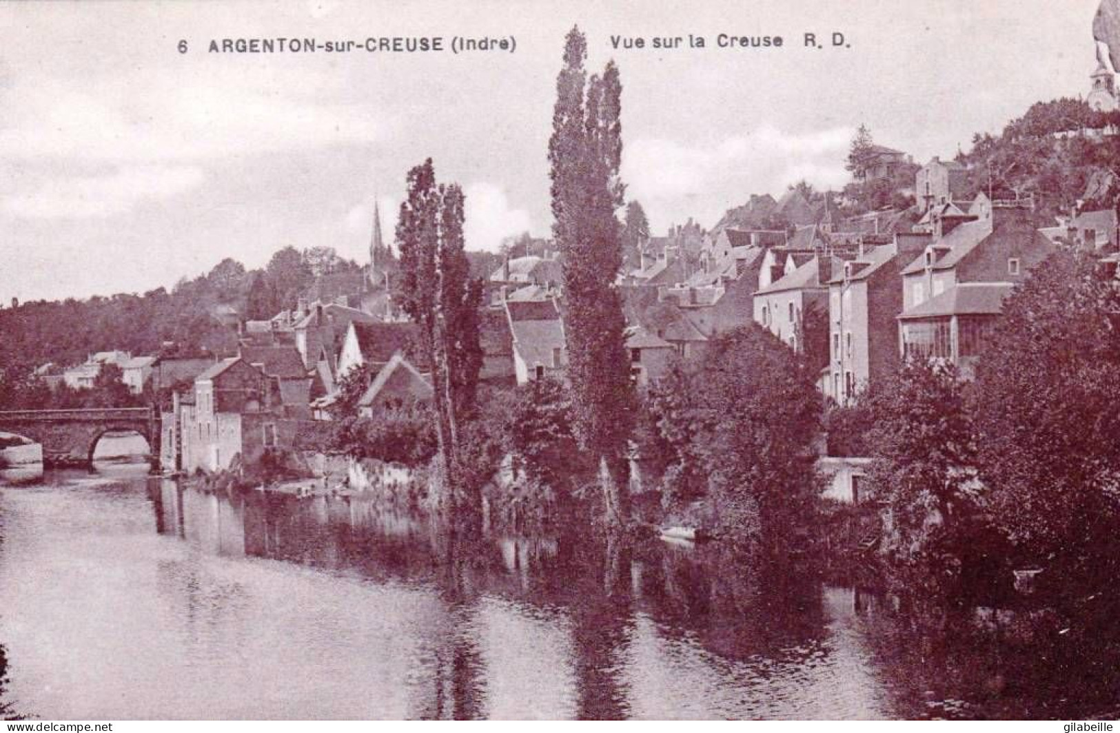 36 - Indre -  ARGENTON Sur CREUSE -  Vue Sur La Creuse - Autres & Non Classés