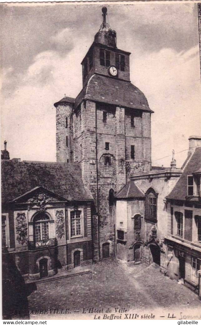 80 - Somme -  ABBEVILLE - L Hotel De Ville - Le Beffroi - Abbeville