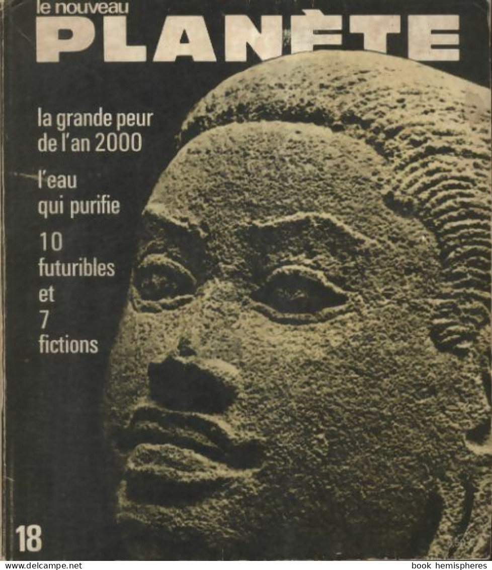 Le Nouveau Planète N°18 (1970) De Collectif - Unclassified