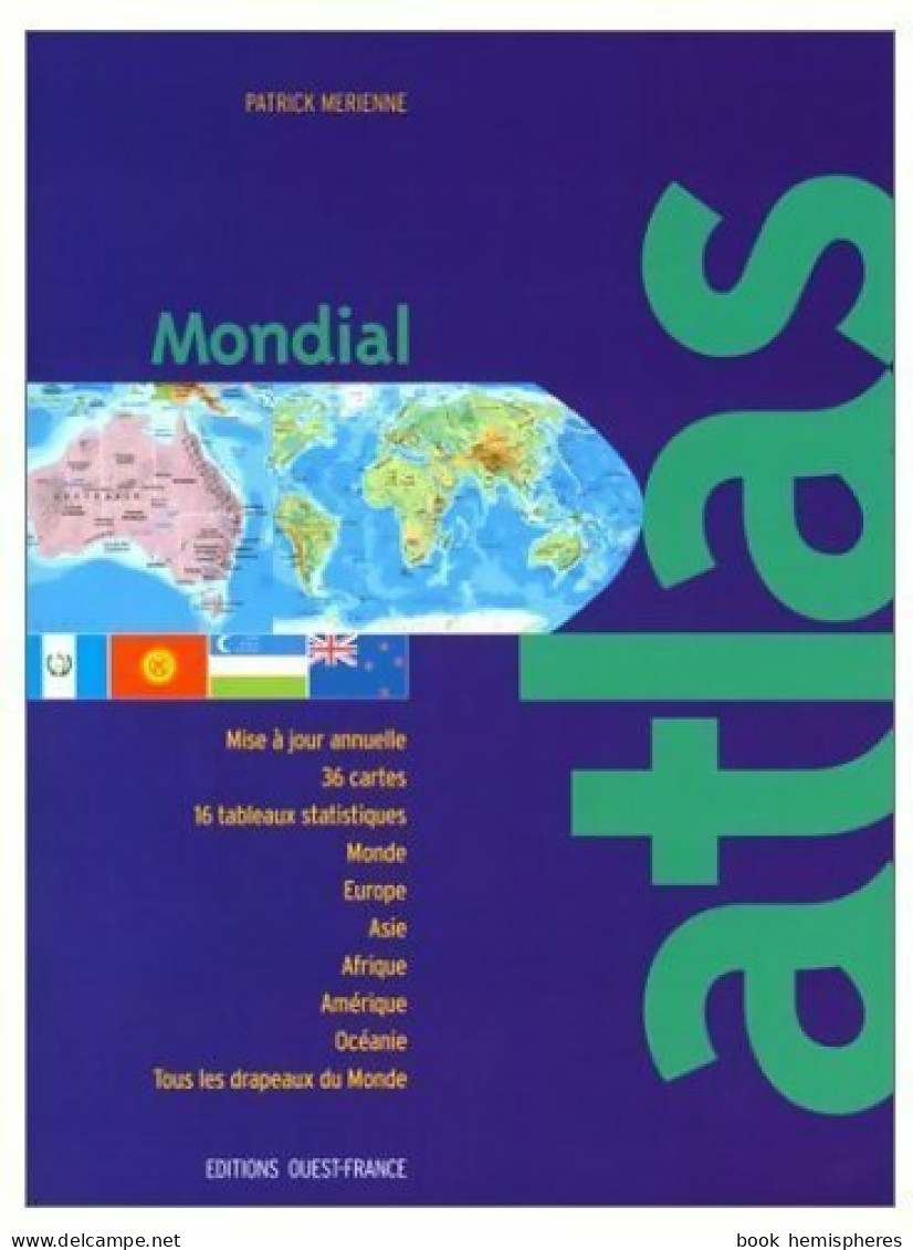 Atlas Mondial (2001) De Patrick Mérienne - Mapas/Atlas