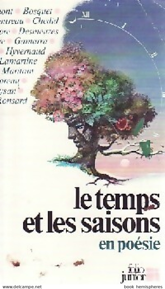 Le Temps Et Les Saisons En Poésie (1986) De Collectif - Sonstige & Ohne Zuordnung