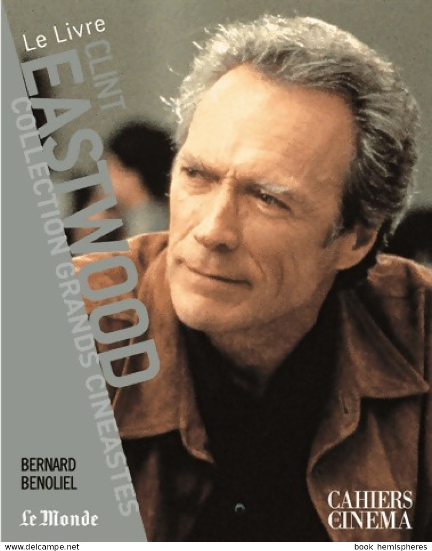 Clint Eastwood (2007) De Bernard Benoliel - Cina/ Televisión