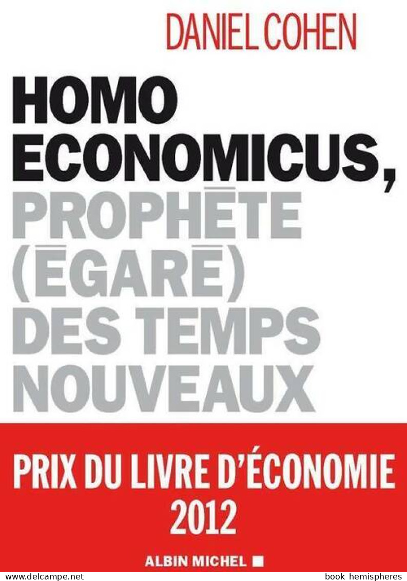 Homo Economicus (2012) De Daniel Cohen - Economia