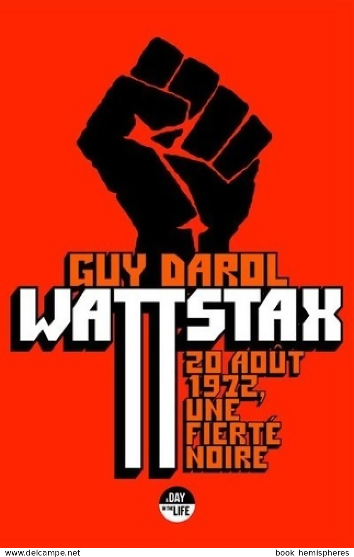 Wattstax - 20 Août 1972 Une Fierté Noire (2020) De Guy Darol - Muziek