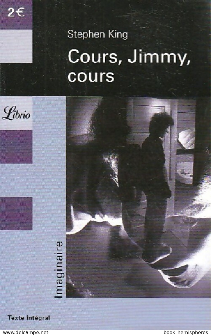 Danse Macabre Tome II : Cours, Jimmy, Cours Et Autres Nouvelles (2003) De Stephen King - Fantastique