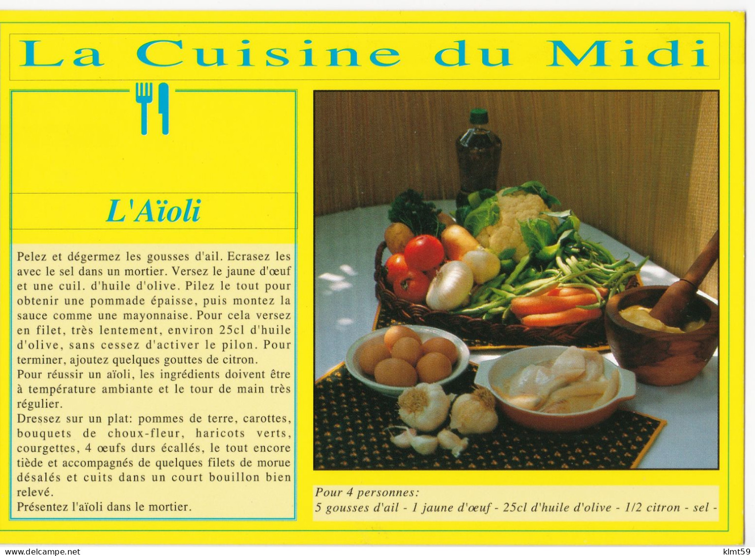 La Cuisine Du Midi - L'Aïoli - Recipes (cooking)