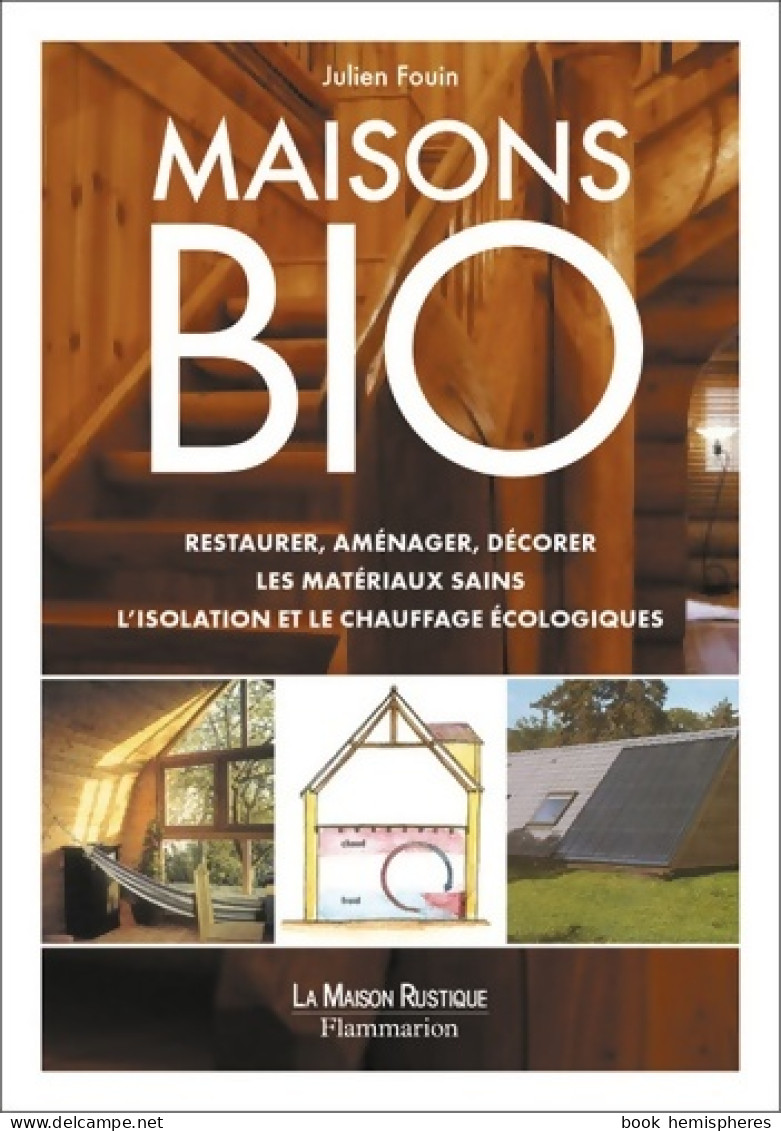 Maisons Bio (2005) De Julien Fouin - Natualeza