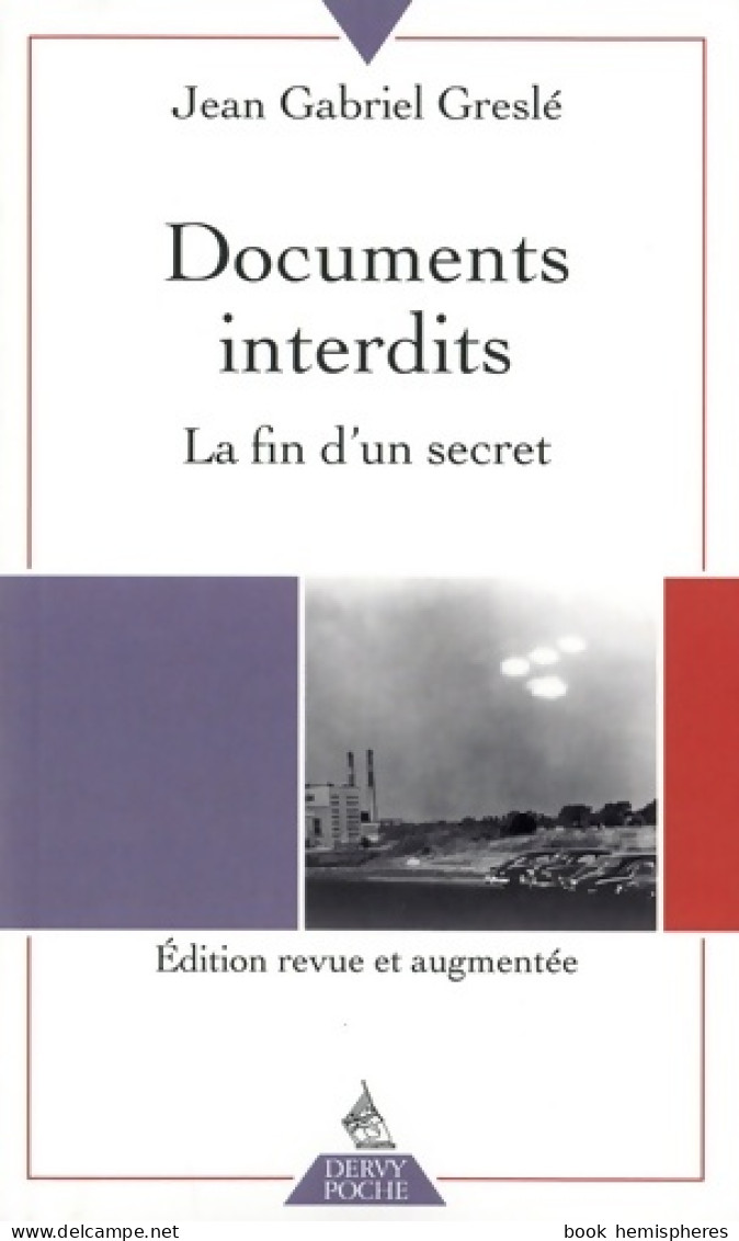 Documents Interdits (2020) De Jean-Gabriel Greslé - Esotérisme