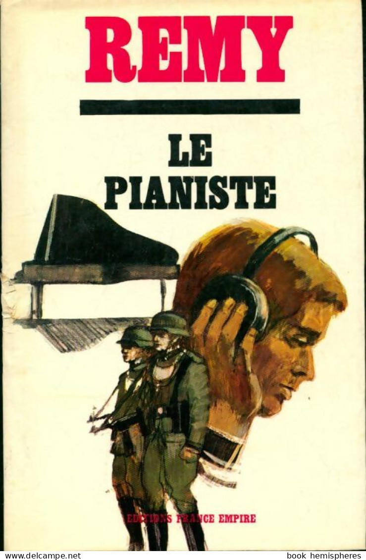 Le Pianiste (1969) De Rémy - Guerre 1939-45