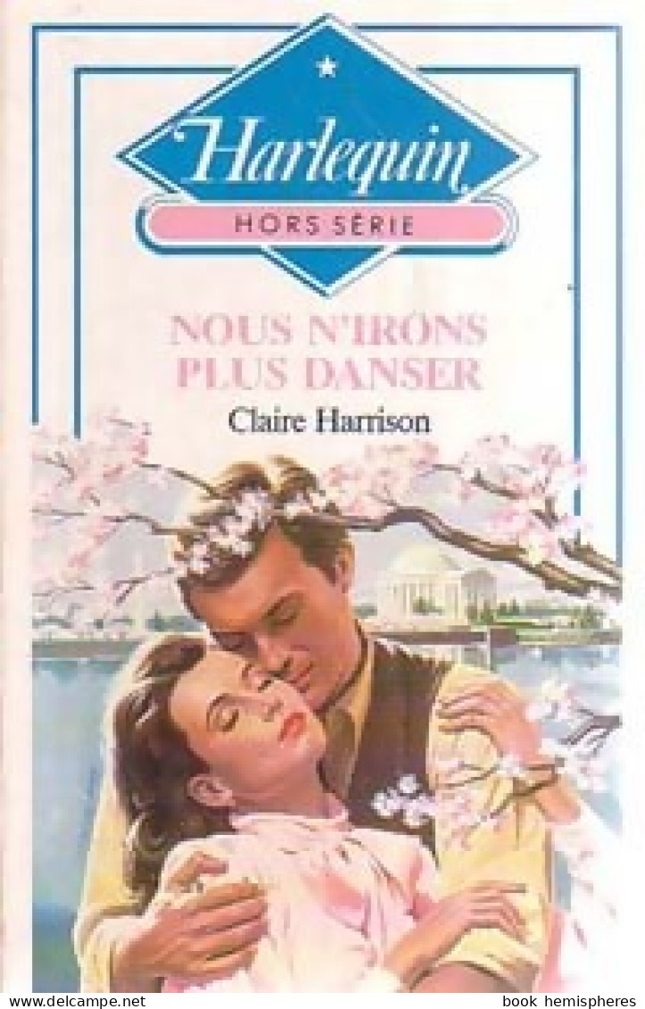 Nous N'irons Plus Danser (1985) De Claire Harrison - Romantique