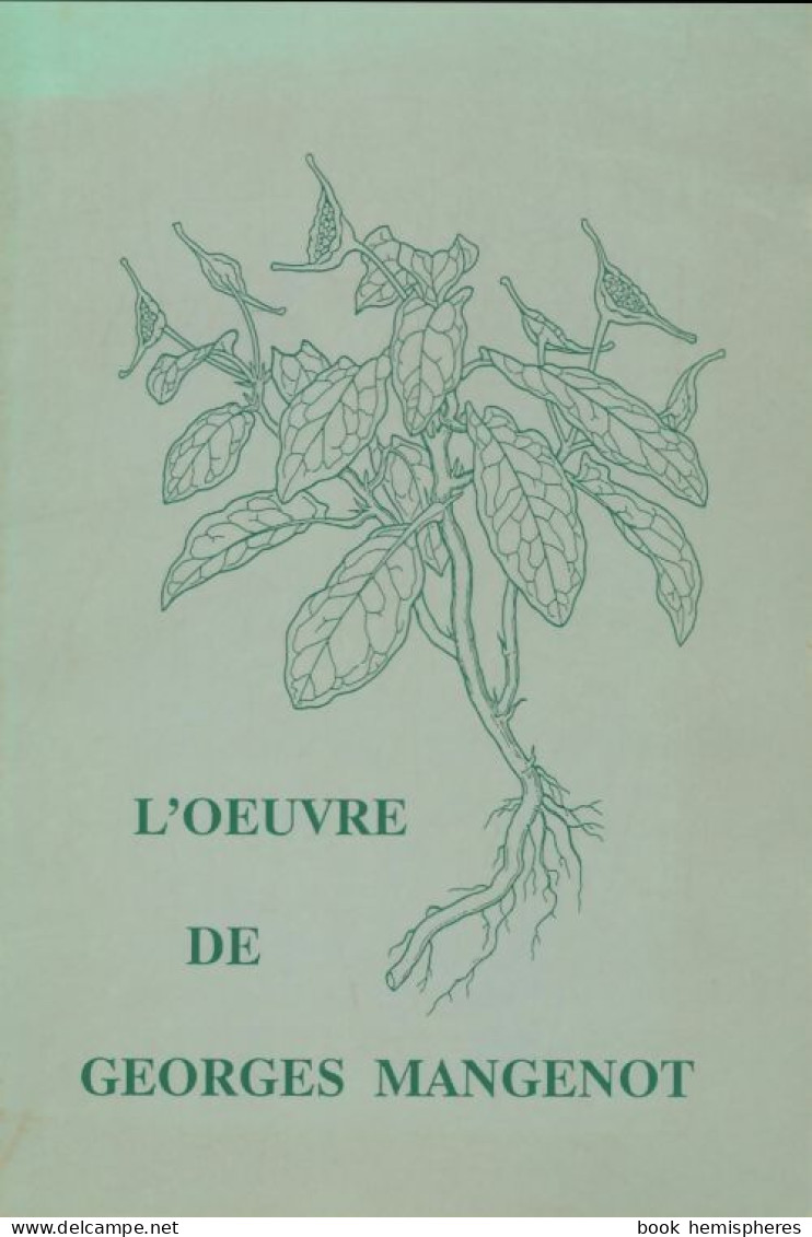 L'oeuvre De Georges Mangenot (0) De Georges Mangenot - Sciences