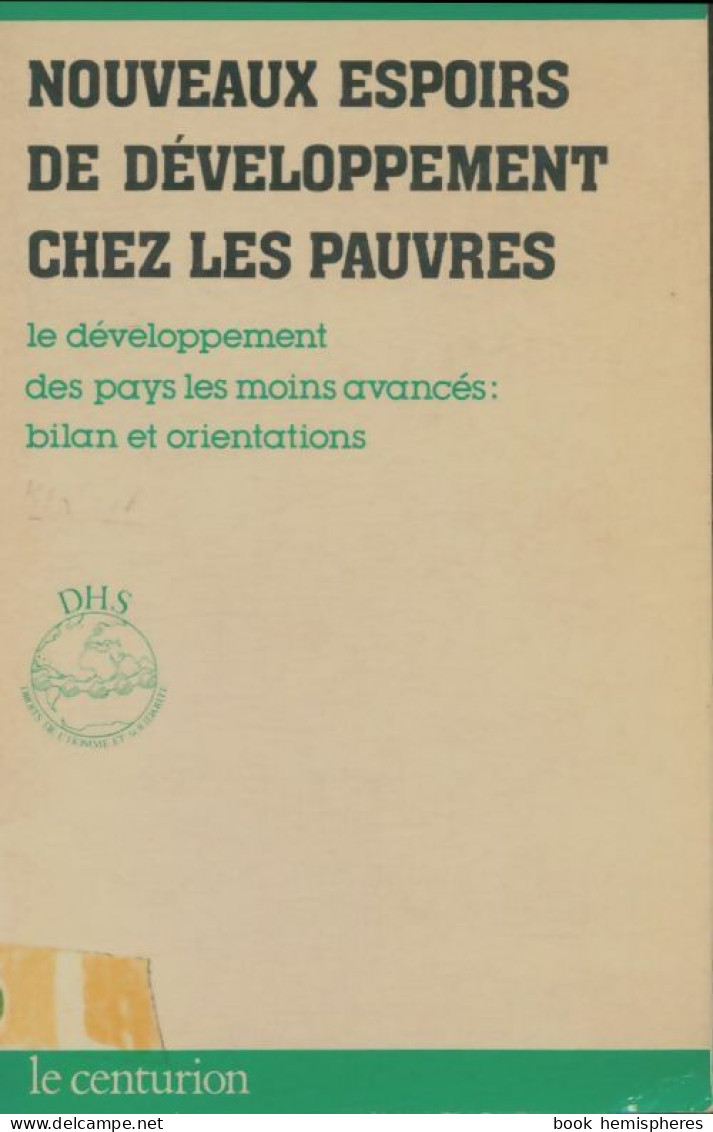 Nouveaux Espoirs De Développement Chez Les Pauvres (1982) De Jed Khallouf - Géographie