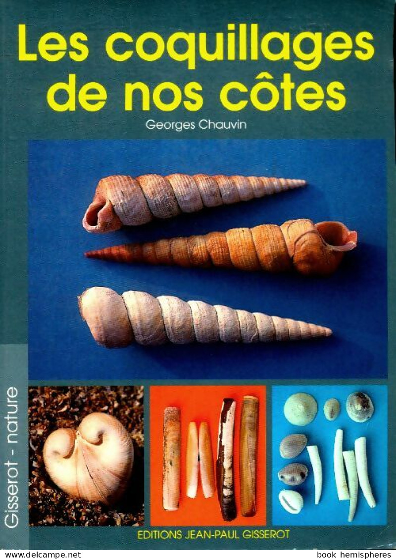 Les Coquillages (1998) De Georges Chauvin - Animaux