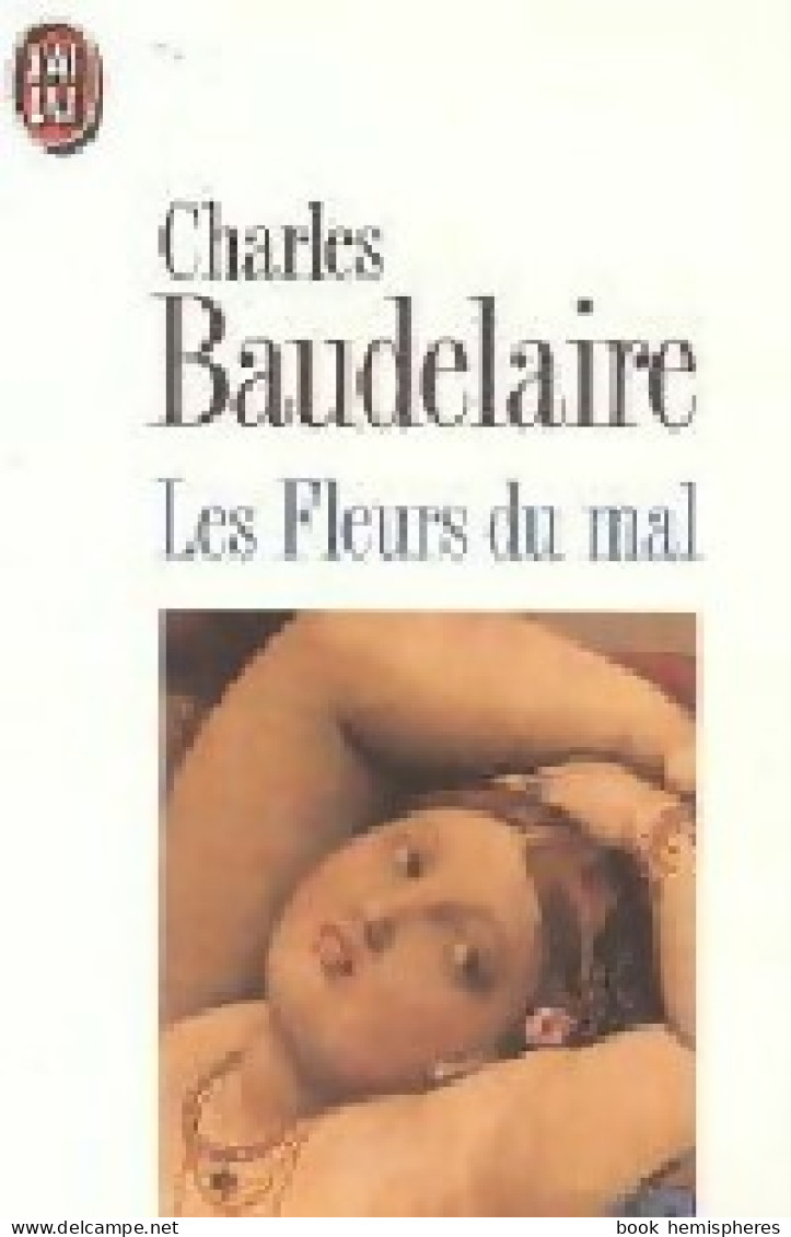 Les Fleurs Du Mal (1986) De Charles Baudelaire - Otros & Sin Clasificación