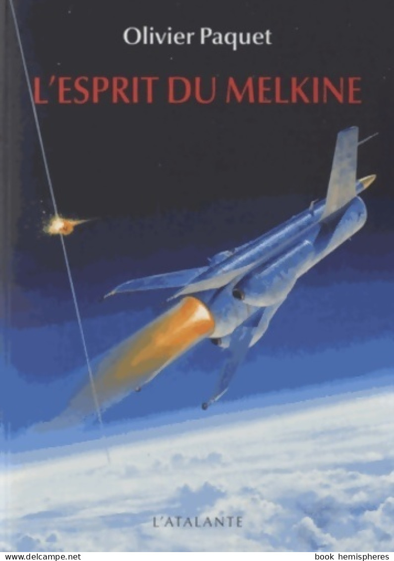 L'esprit Du Melkine (2013) De Olivier Paquet - Other & Unclassified