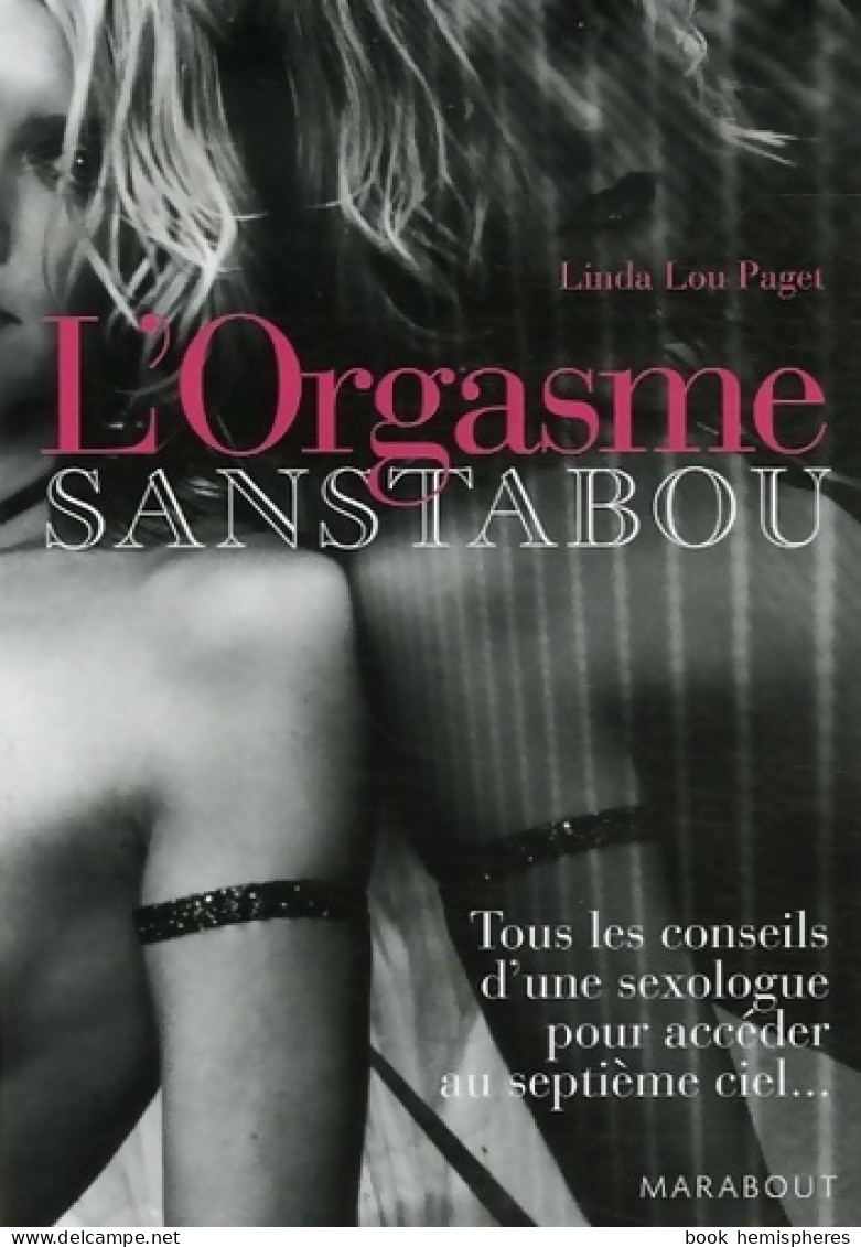 L'orgasme Sans Tabou (2006) De Linda Lou Paget - Gesundheit