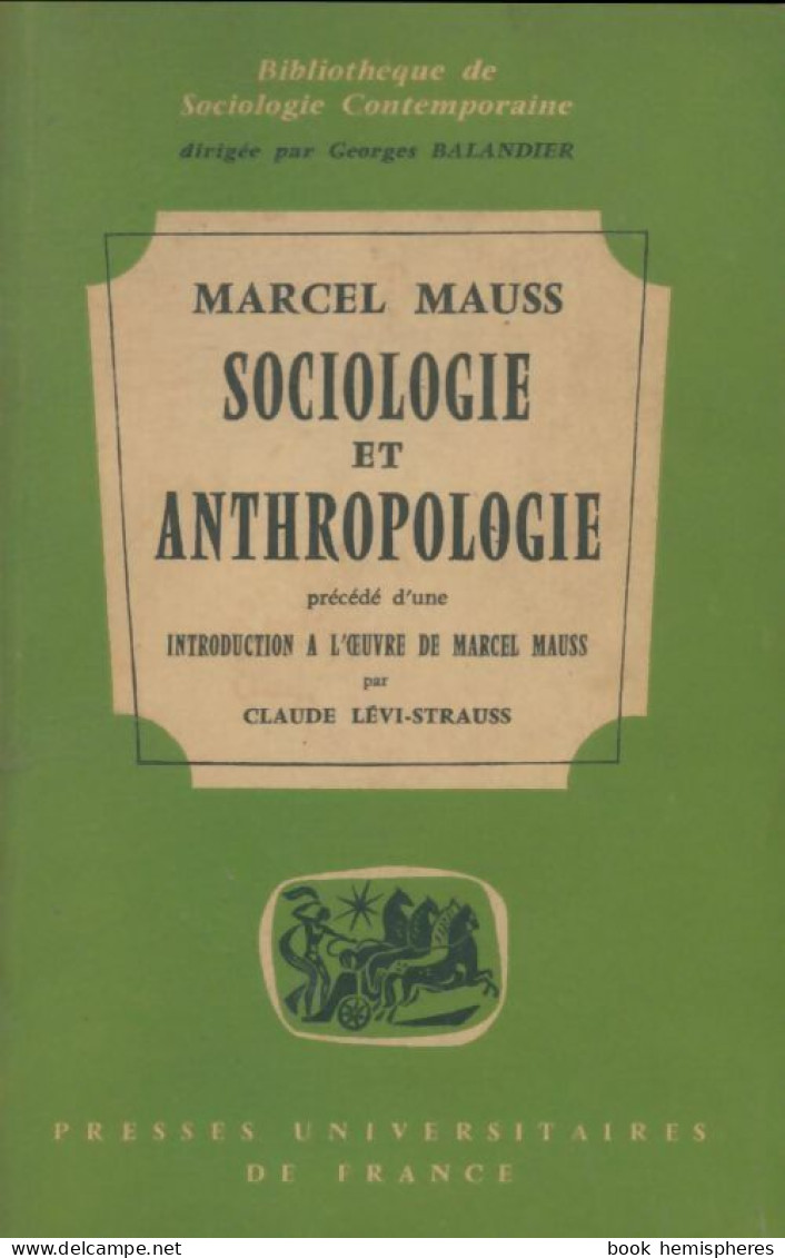 Sociologie Et Anthropologie (1966) De Marcel Mauss - Other & Unclassified