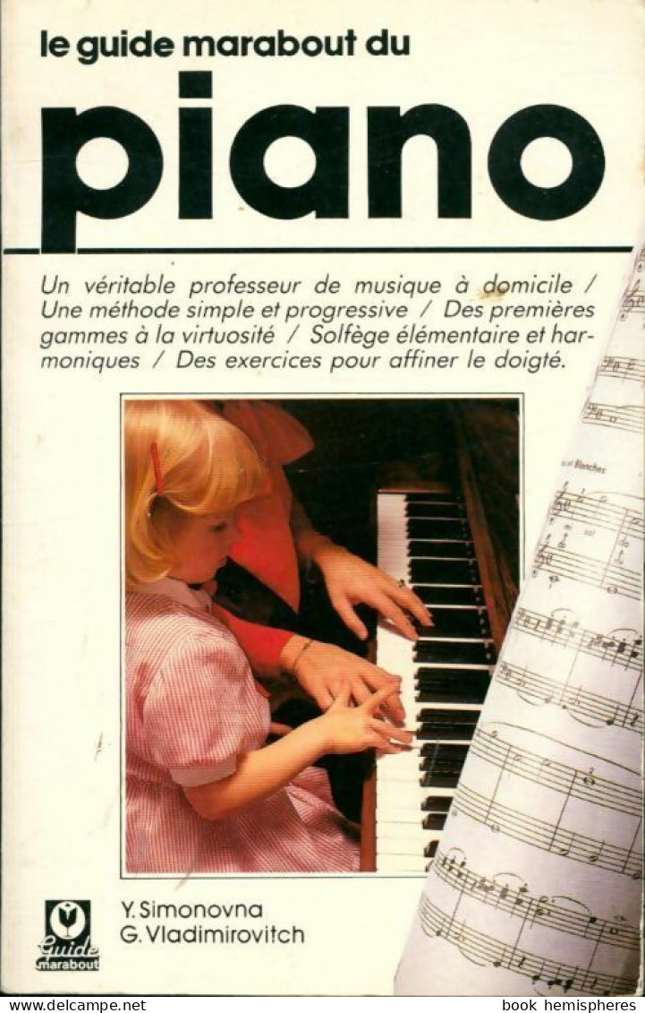 Le Guide Marabout Du Piano (1987) De G. Vladimirovitch - Música