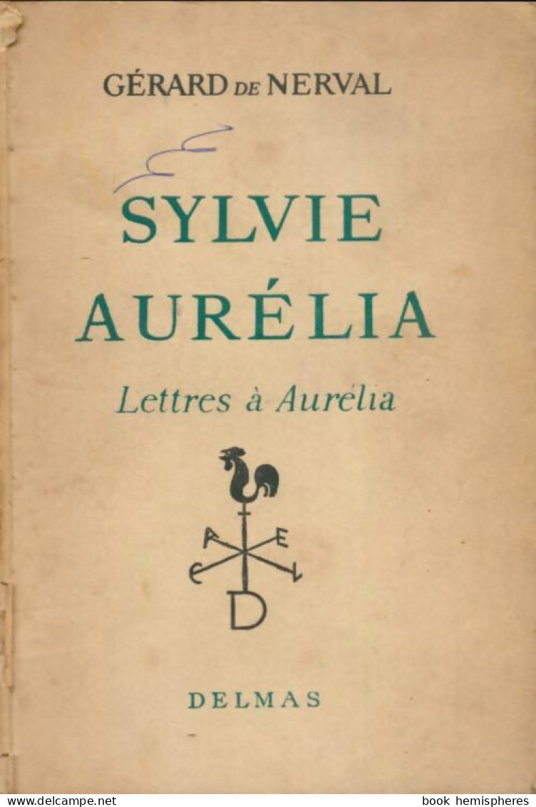 Sylvie / Aurélia (1950) De Gérard De Nerval - Otros & Sin Clasificación