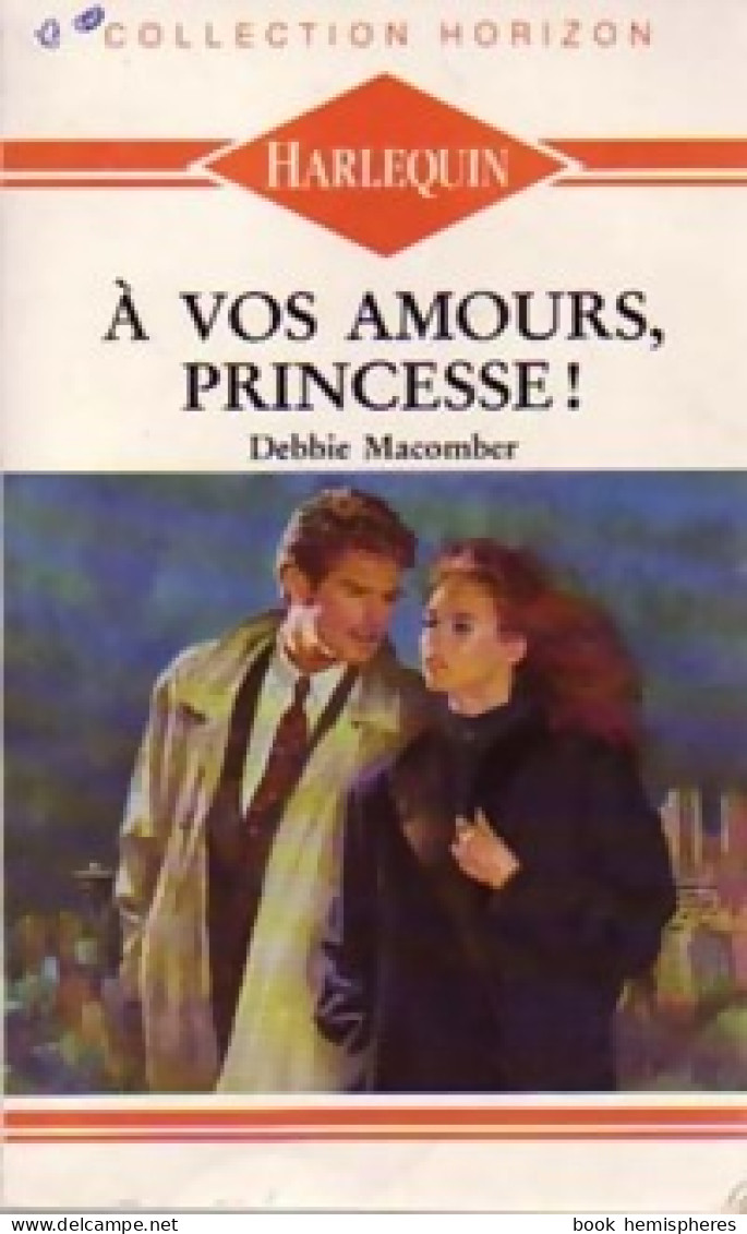 A Vos Amours, Princesse ! (1992) De Debbie Macomber - Románticas