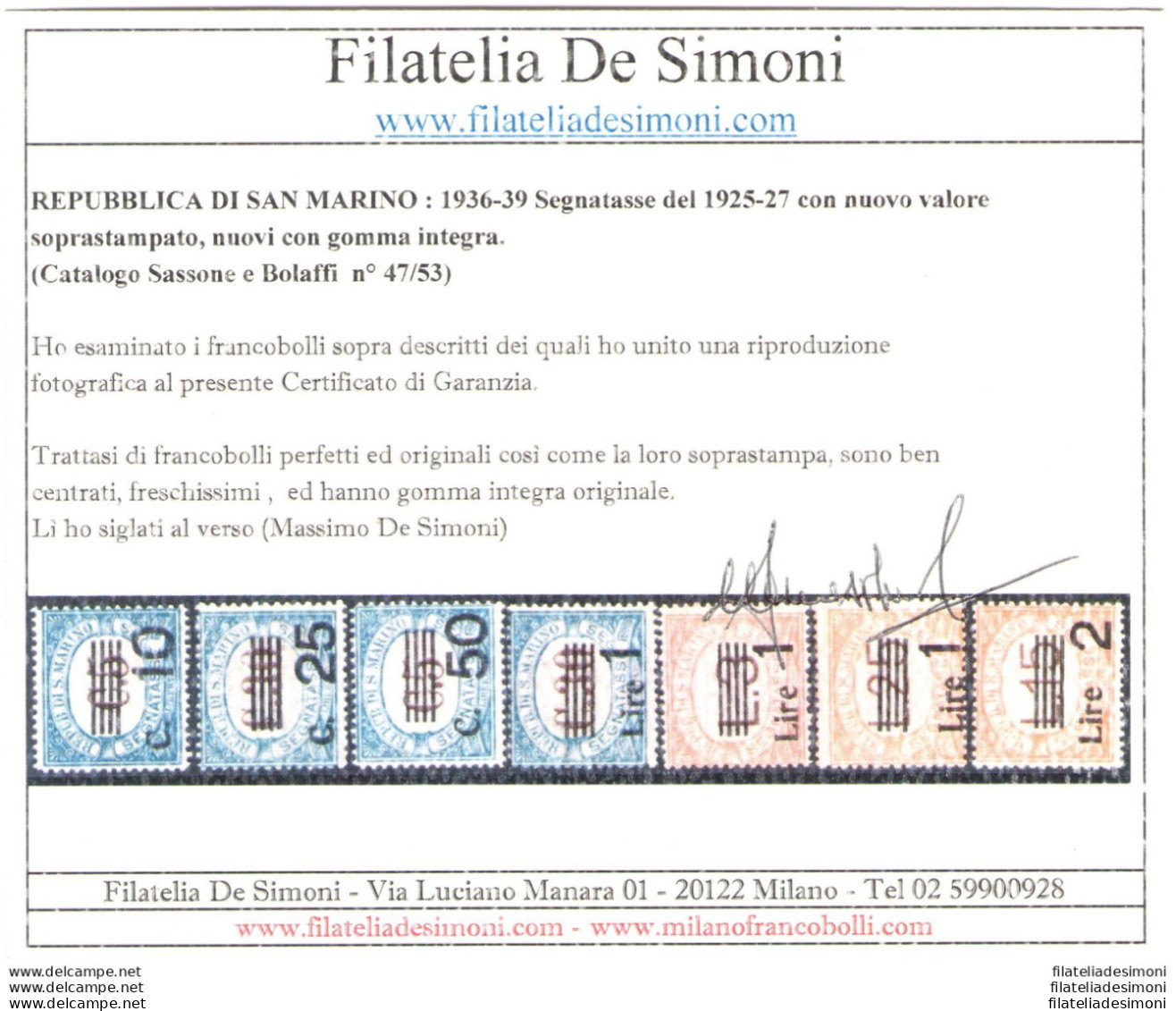 1936-39 San Marino, Segnatasse N. 47-53, Serie Completa 7 Valori, MNH** - Certificato Di Garanzia Filatelia De Simoni - Autres & Non Classés