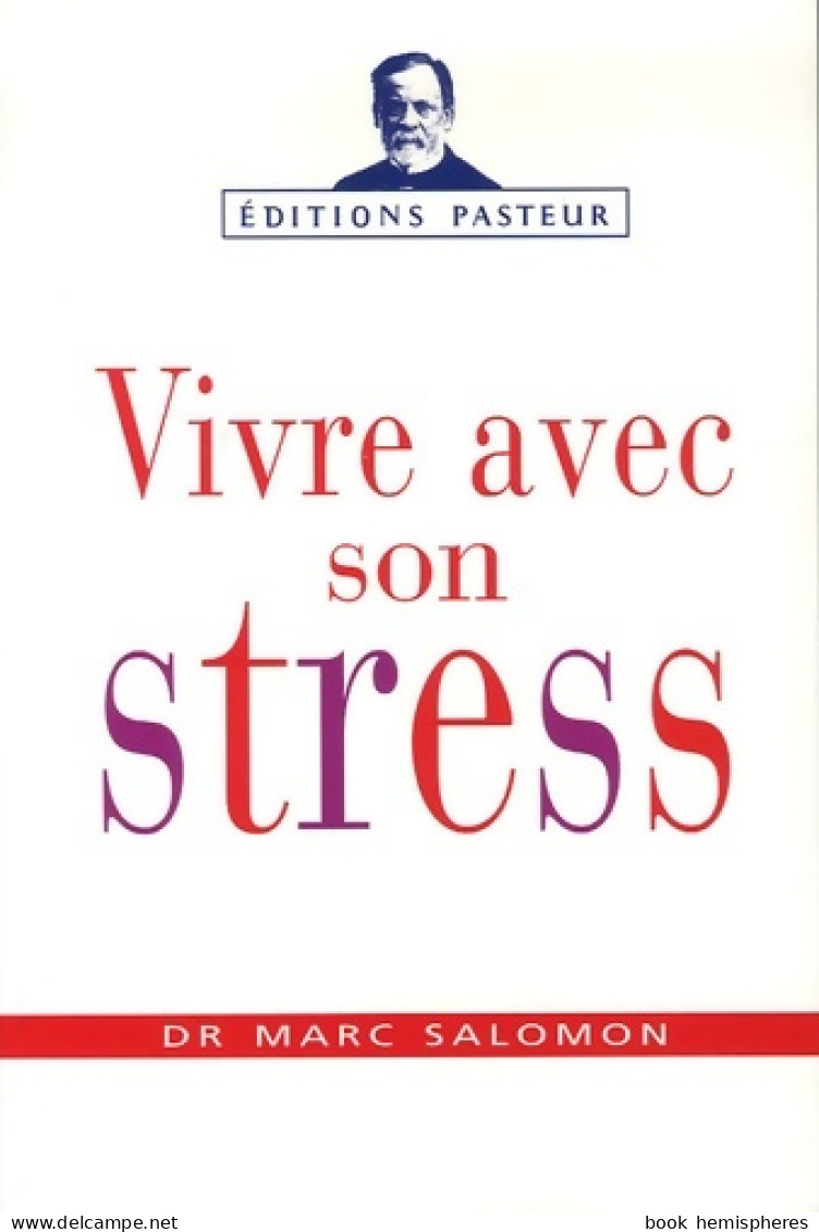 Mieux Vivre Avec Son Stress (2006) De Marc Salomon - Other & Unclassified