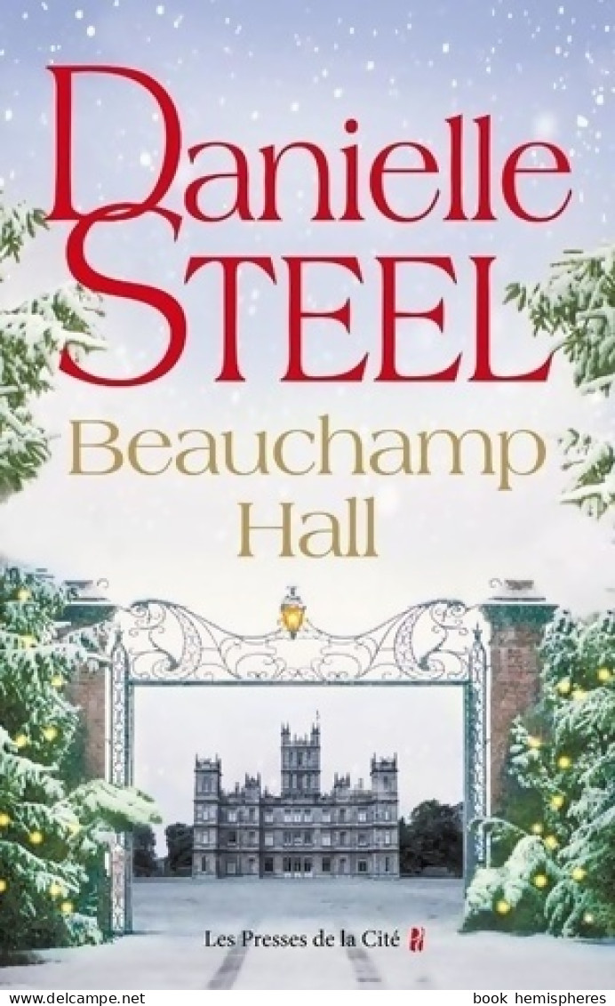 Beauchamp Hall (2021) De Danielle Steel - Románticas