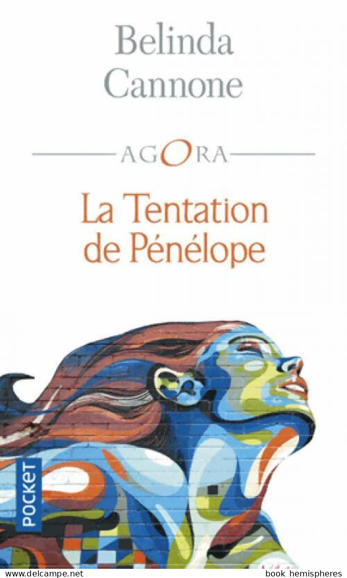 La Tentation De Pénélope (2017) De Bélinda Cannone - Psychology/Philosophy