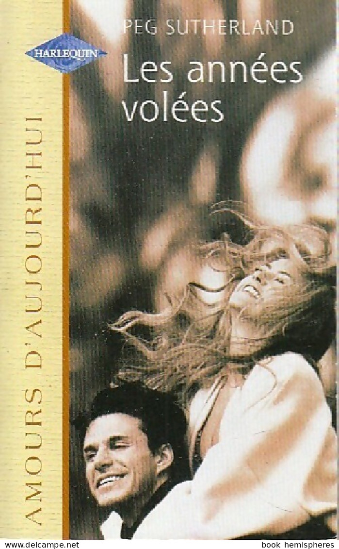 Les Années Volées (1999) De Peg Sutherland - Románticas