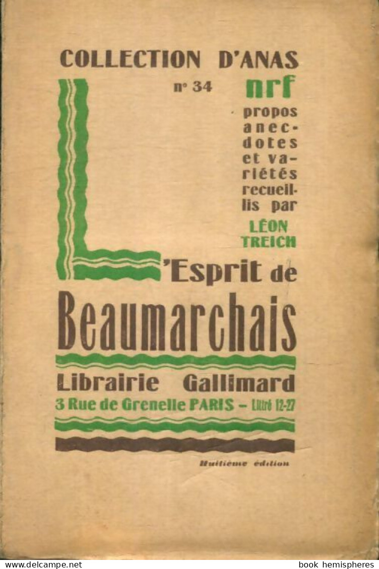 Anas N°34 : L'esprit De Beaumarchais (1928) De Léon Treich - Other & Unclassified