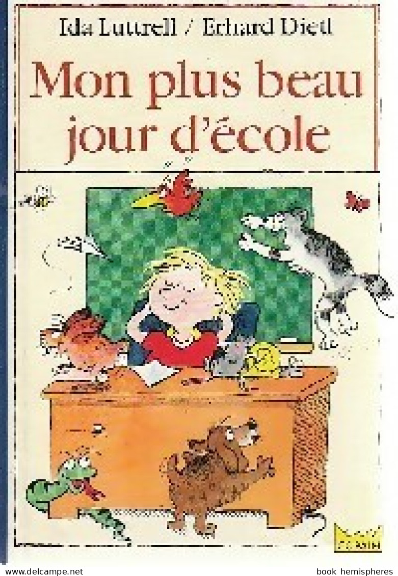 Mon Plus Beau Jour D'école (1993) De Ida Luttrell - Sonstige & Ohne Zuordnung