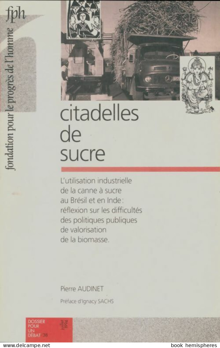 Dossier Pour Un Débat N°38 : Citadelles De Sucre (1994) De Collectif - Non Classificati