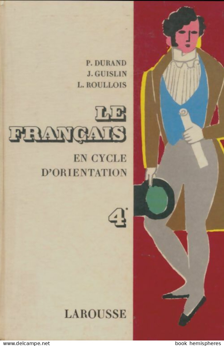 Le Français En Cycle D'orientation 4e (1963) De Collectif - 12-18 Jaar