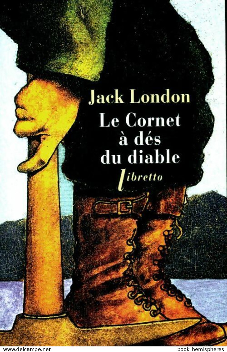 Le Cornet à Dés Du Diable (2014) De Jack London - Nature