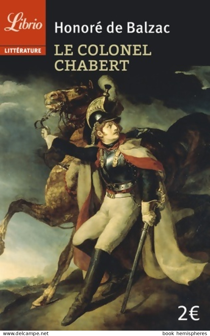 Le Colonel Chabert (2013) De Honoré De Balzac - Auteurs Classiques