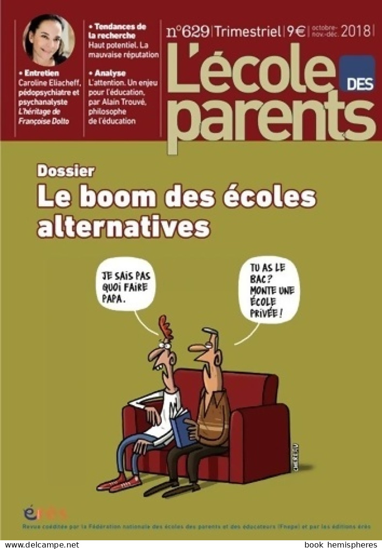 EPE 629 - Le Boom Des écoles Alternatives (2018) De Collectif - Gesundheit