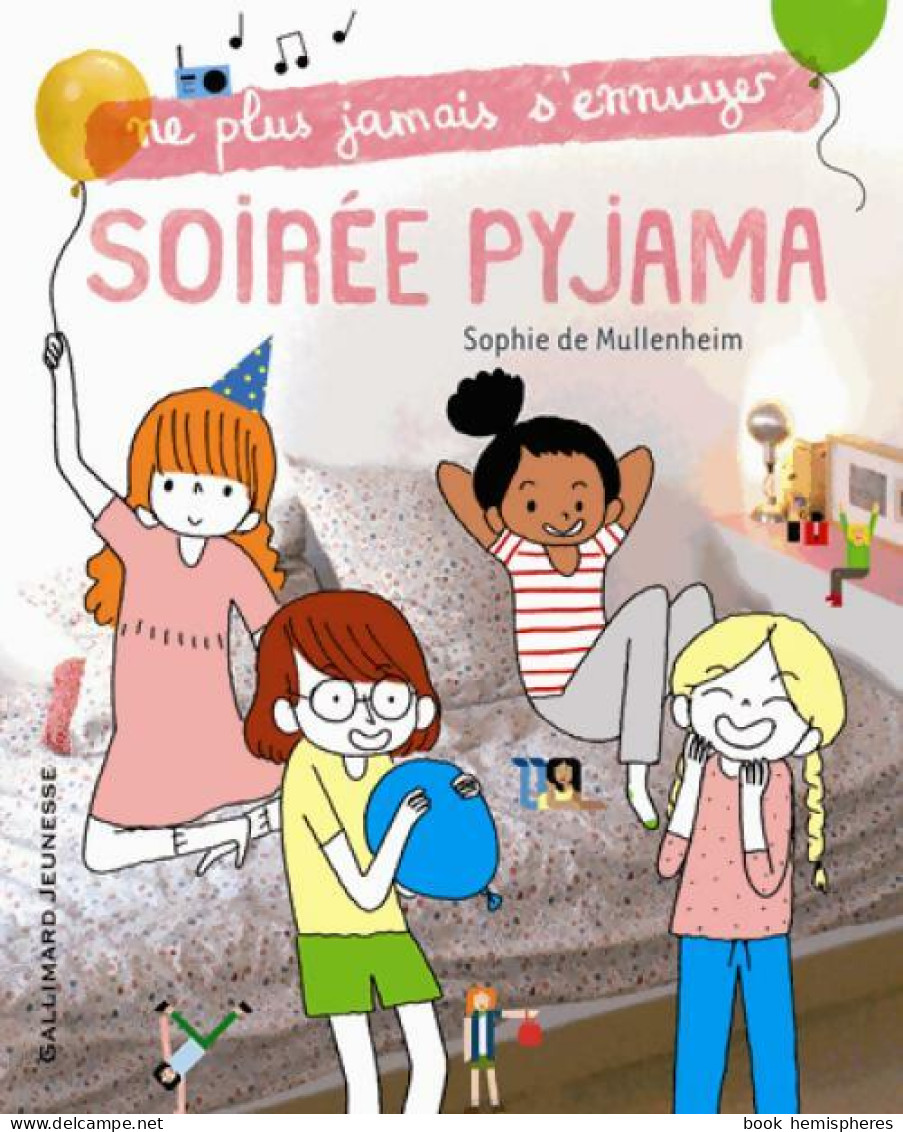 Soirée Pyjama (2012) De Sophie De Mullenheim - Sonstige & Ohne Zuordnung