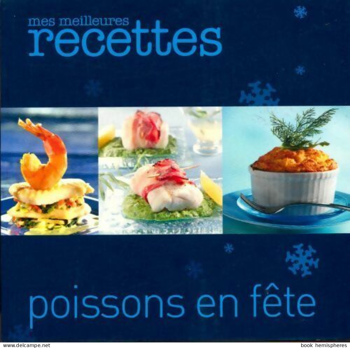 Poissons En Fête (2011) De Collectif - Gastronomie