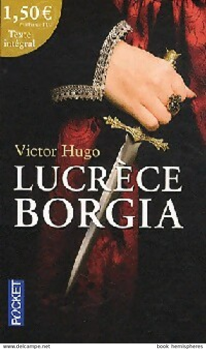 Lucrèce Borgia (2011) De Victor Hugo - Sonstige & Ohne Zuordnung