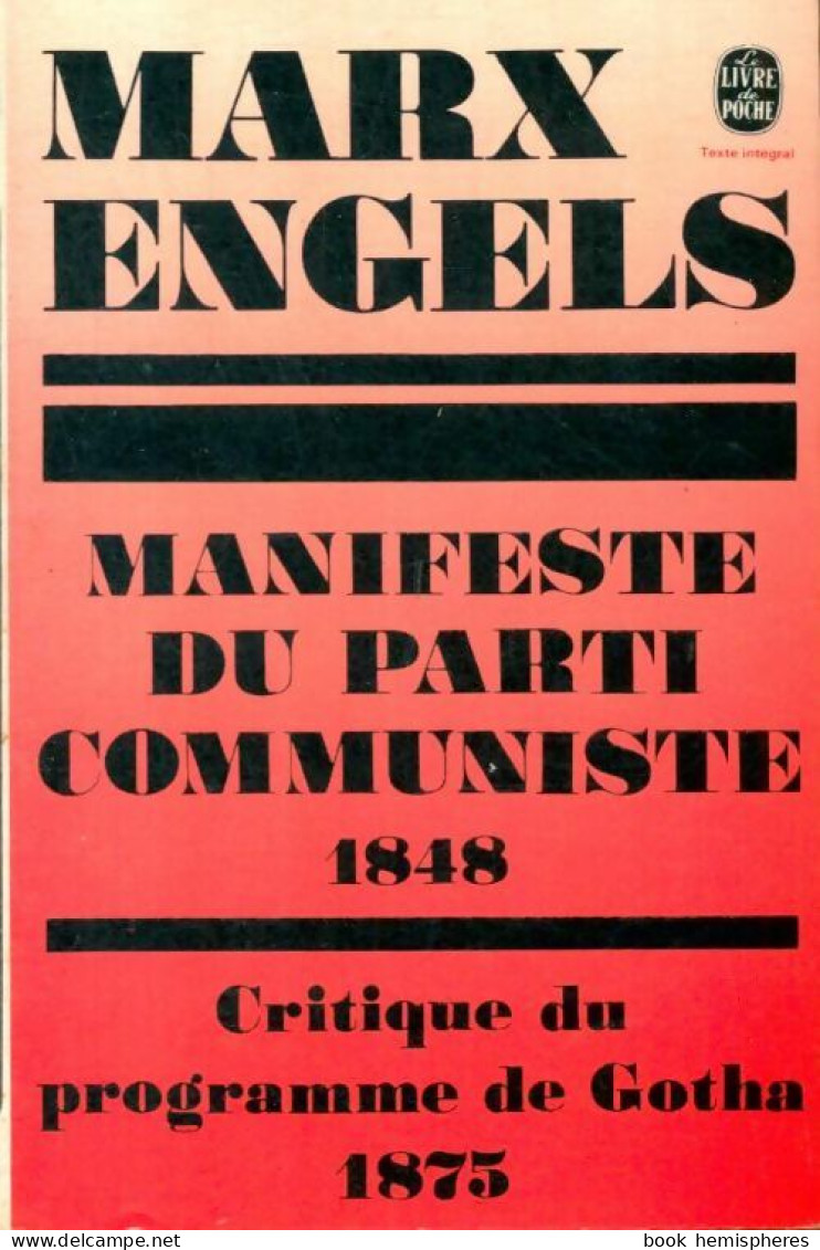 Le Manifeste Du Parti Communiste / Critique Du Programme De Gotha (1973) De Friedrich Engels - Política