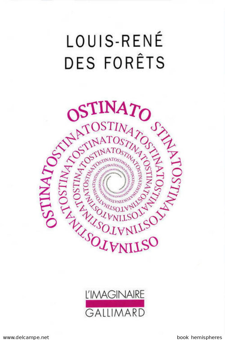 Ostinato (2002) De Louis-René Des Forêts - Autres & Non Classés