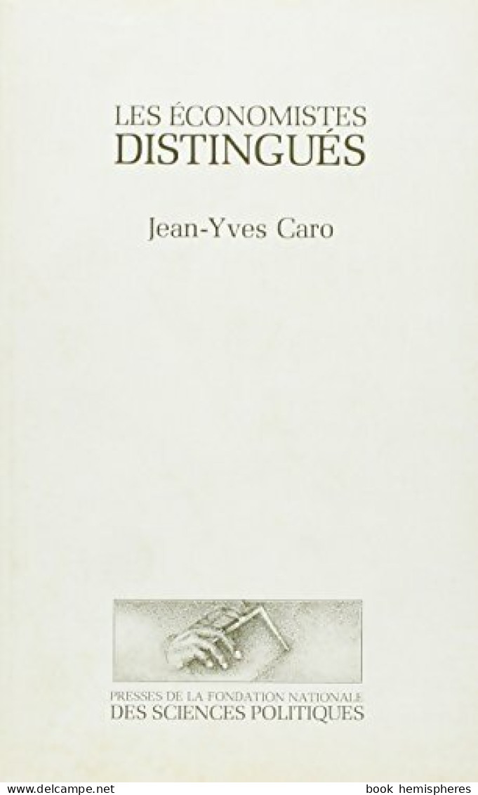 Les économistes Distingués (1983) De Jean-Yves Caro - Handel