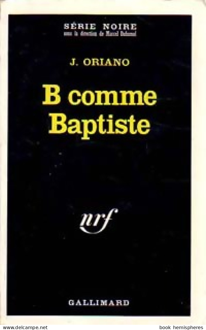 B Comme Baptiste (1971) De Janine Oriano - Autres & Non Classés