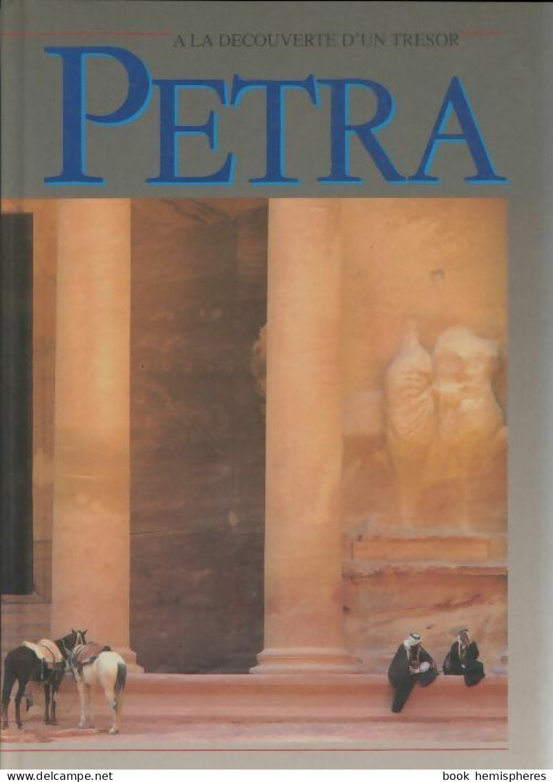 A La Découverte D'un Trésor : Petra (1992) De Pier Vincenzo Livio - Histoire