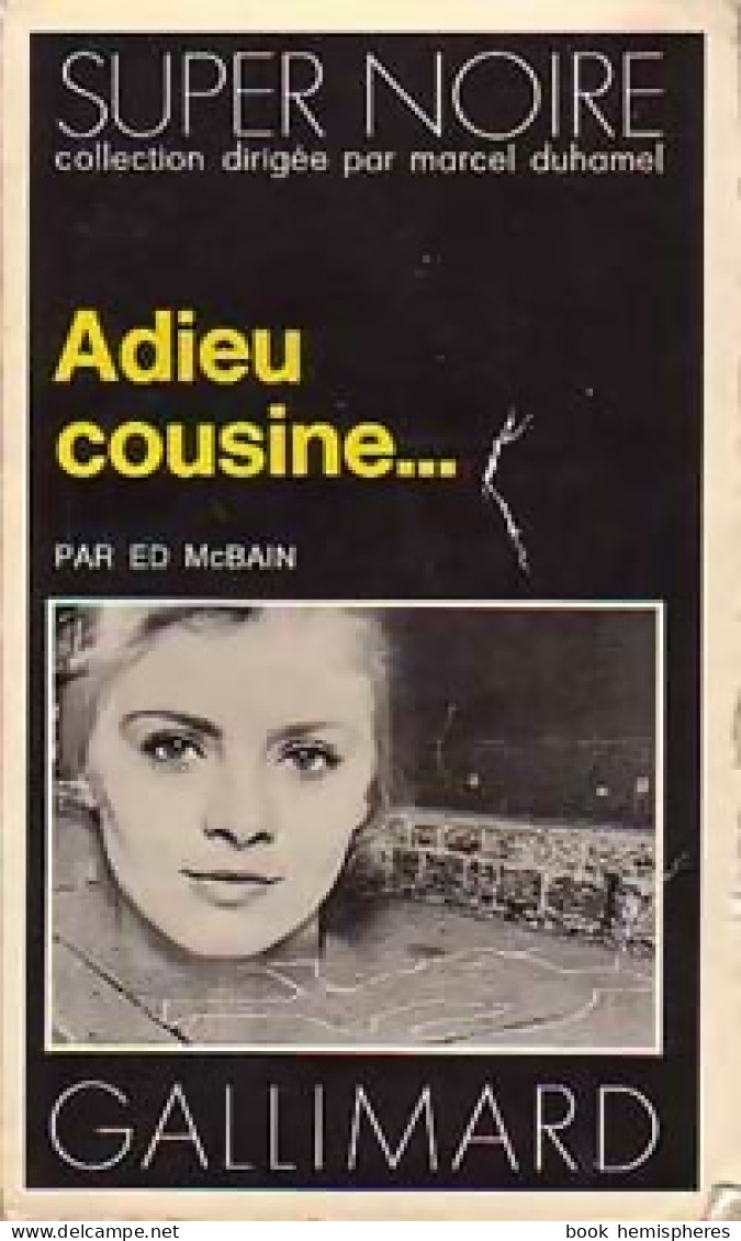 Adieu Cousine... (1976) De Ed McBain - Autres & Non Classés