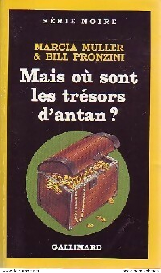 Mais Où Sont Passé Les Trésors D'antan ? (1987) De Marcia Muller - Autres & Non Classés