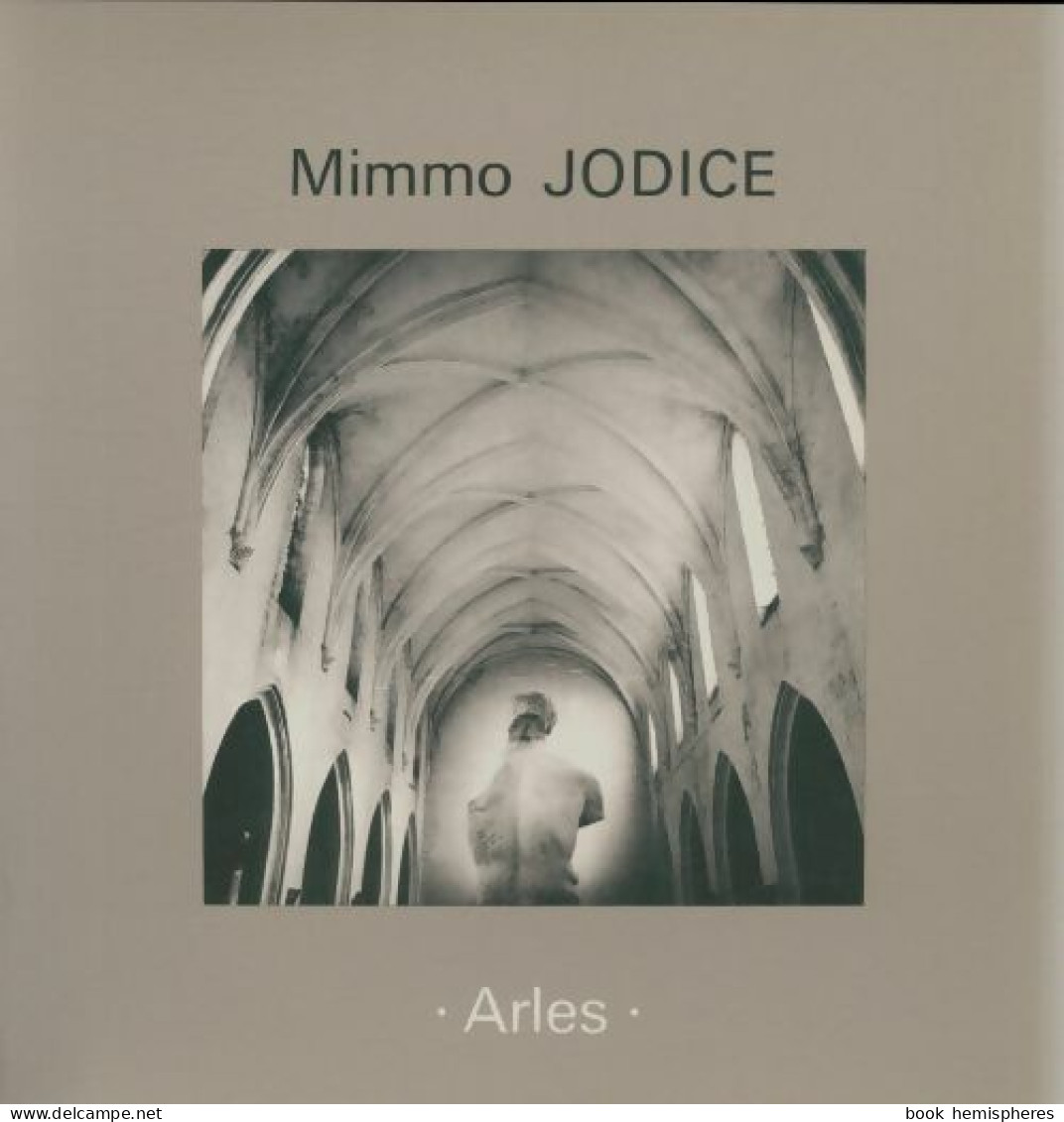 Arles (1988) De Mimmo Jodice - Art