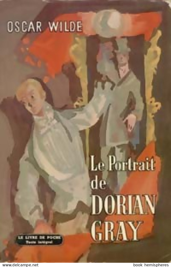 Le Portrait De Dorian Gray (1967) De Oscar Wilde - Sonstige & Ohne Zuordnung